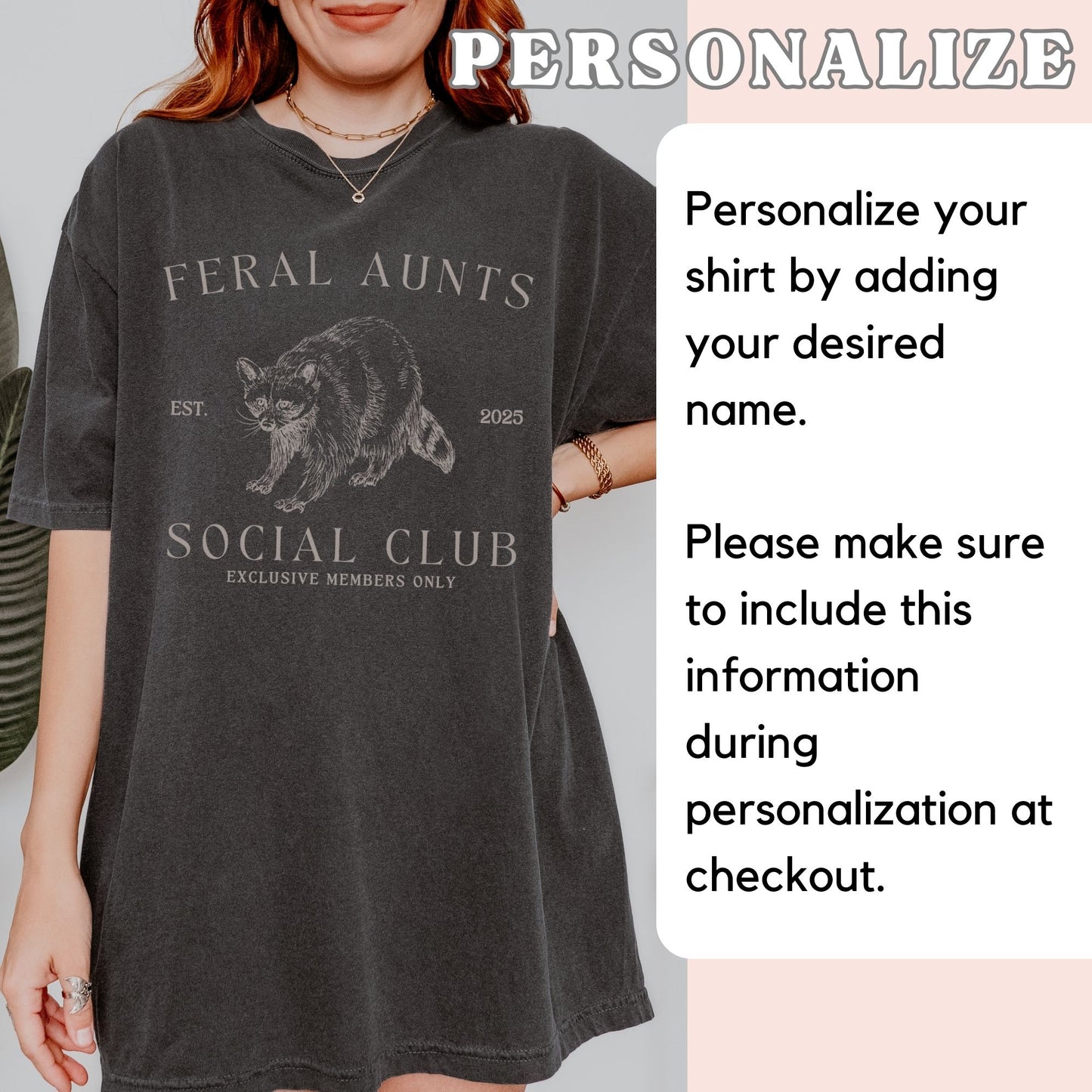 Feral Aunts Social Club Raccoon Shirt