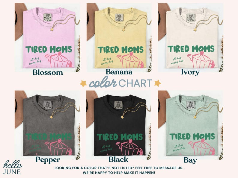 Tired Moms Coffee Club Tee color chart