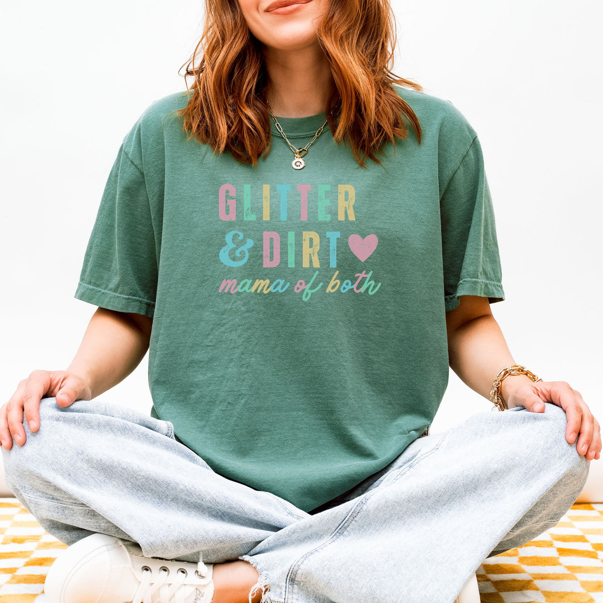 Glitter and Dirt Mama of Both Tee