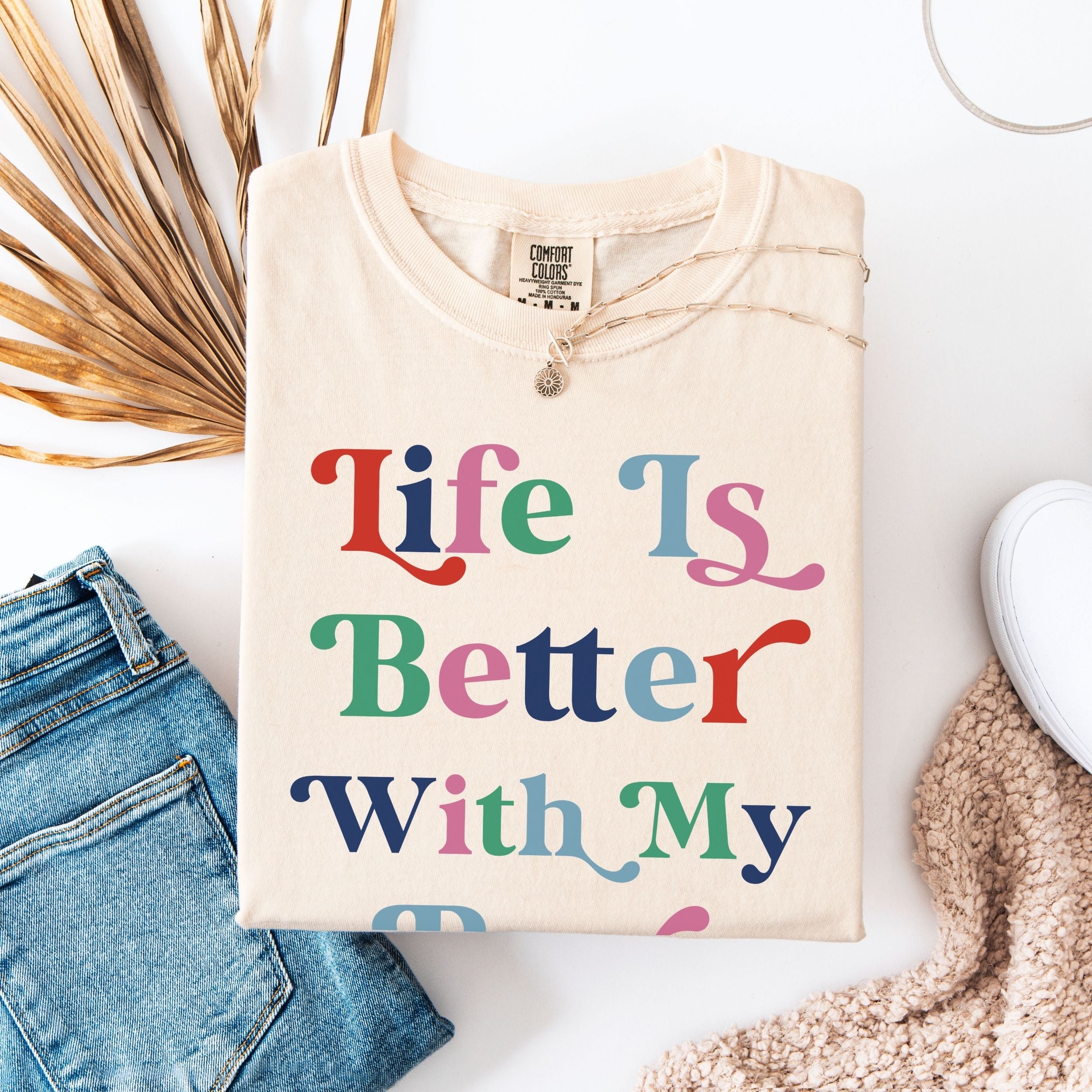 Life is Better with My Boys Tee