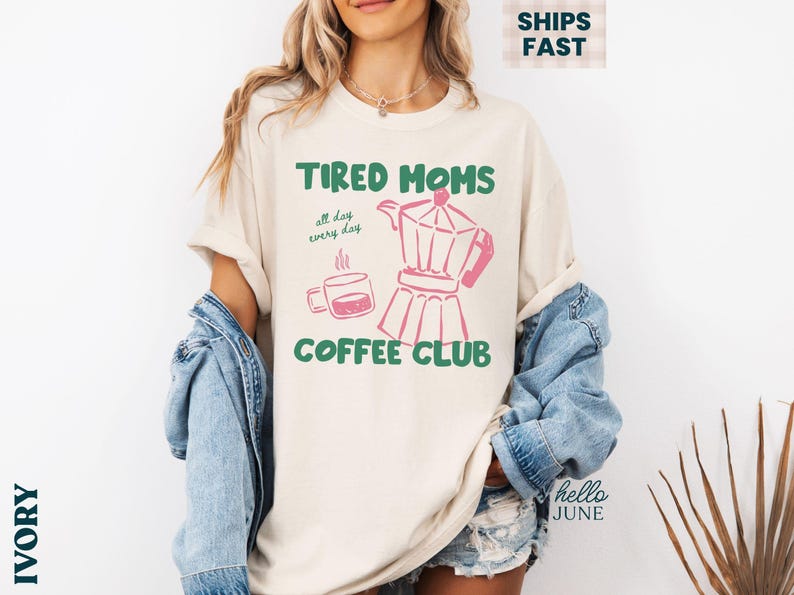 Tired Moms Coffee Club Tee - Ivory colorway