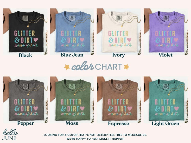 Glitter and Dirt Mama of Both Tee color chart