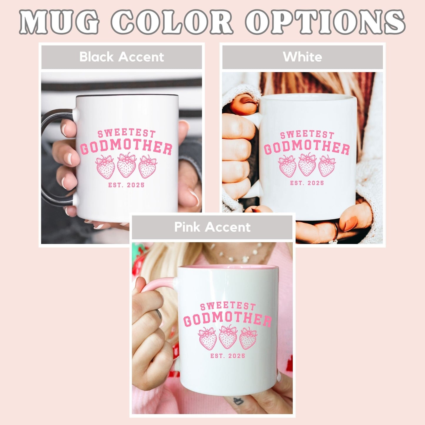 Sweetest Godmother Mug