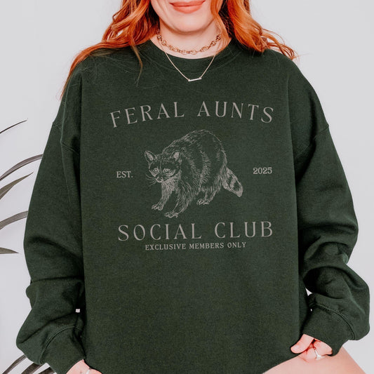 Feral Aunts Social Club Crewneck Sweatshirt