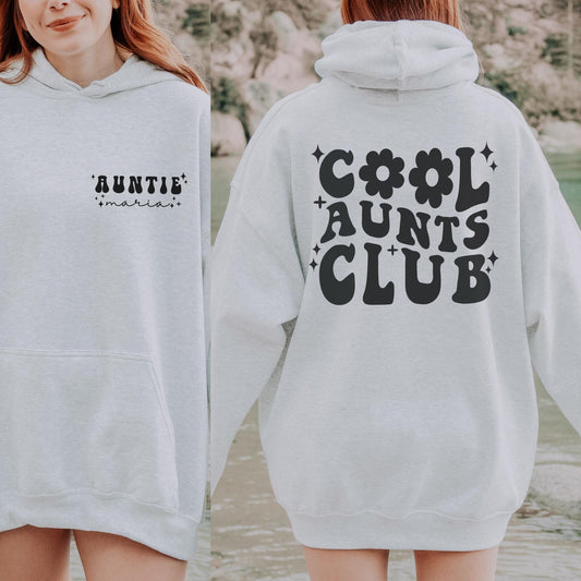 Cool Aunts Club Hoodie