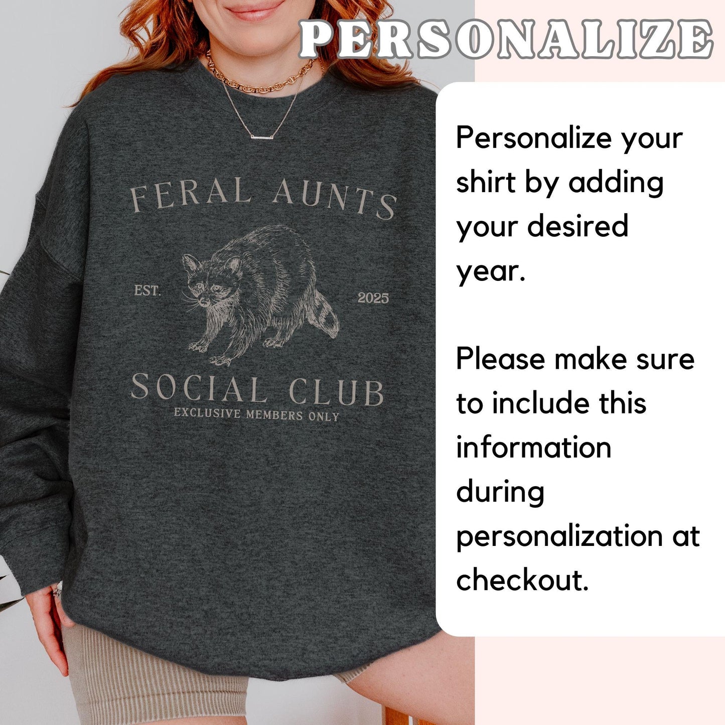 Feral Aunts Social Club Crewneck Sweatshirt