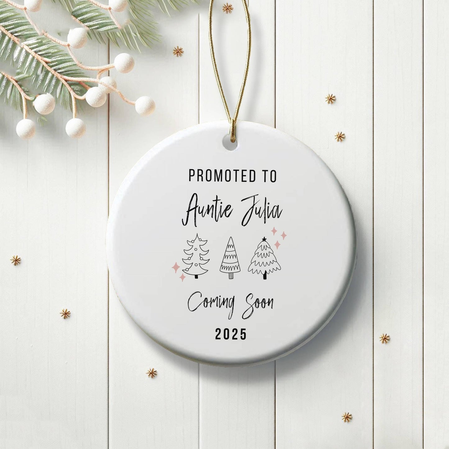 Promoted to Aunt Christmas Ornament